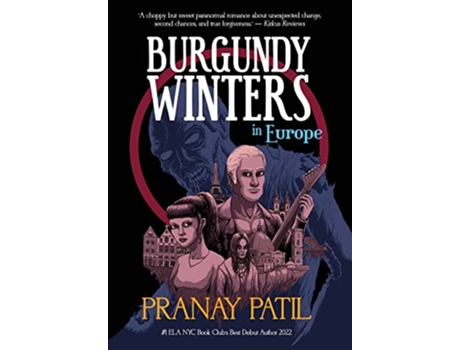 Livro Burgundy Winters in Europe de Pranay Patil (Inglês)