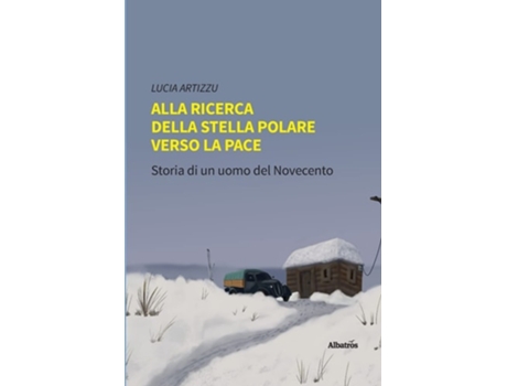 Livro Alla ricerca della stella polare verso la pace de Lucia Artizzu (Italiano)