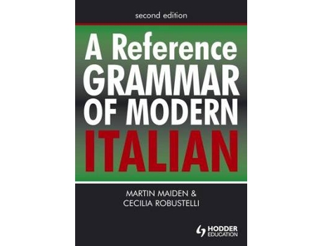 Livro a reference grammar of modern italian de martin maiden,cecilia robustelli (inglês)