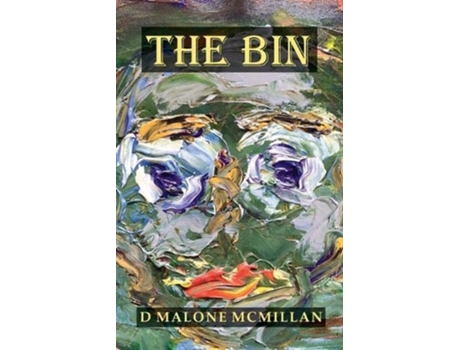Livro The Bin de D Malone McMillan (Inglês)