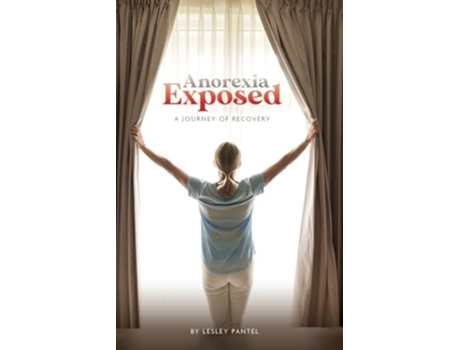 Livro Anorexia Exposed de Lesley S Pantel (Inglês)