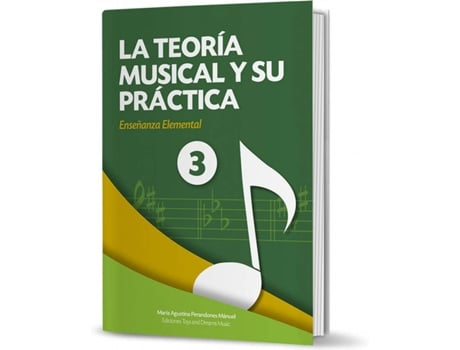 Livro La Teoría Musical Y Su Práctica Nivel 3 de María Agustina Perandones Mánuel (Espanhol)
