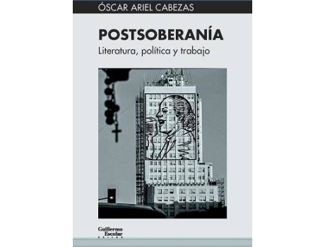 Livro Postsoberanía de Ariel Cabezas, Óscar (Espanhol)