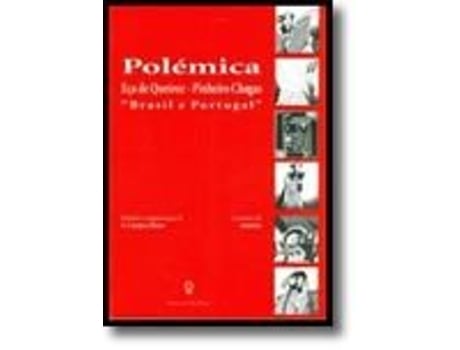 Polémicas De Eça De Qeiroz E Pinheiro Chagas