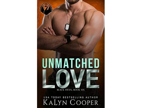 Livro Unmatched Love Black Swan de Kalyn Cooper (Inglês)