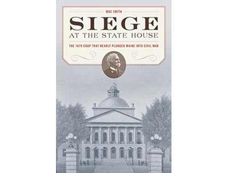 Livro Siege at the State House de Mac Smith (Inglês)
