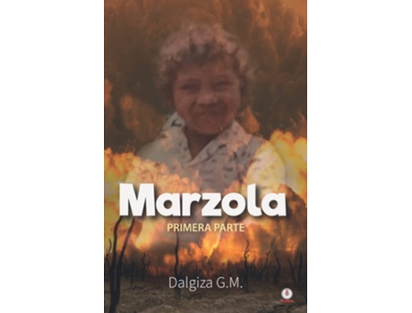 Livro Marzola De Dalgiza Gm (espanhol)