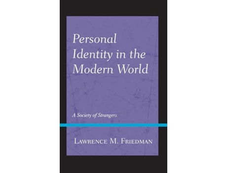 Livro Personal Identity In The Modern World De Lawrence M Friedman (inglês)