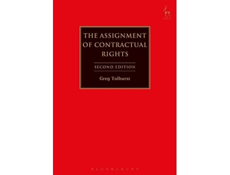 Livro The Assignment of Contractual Rights de Gregory J Tolhurst (Inglês)
