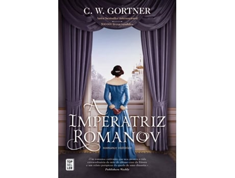 Livro A Imperatriz Romanov de C. W. Gortner (Português)