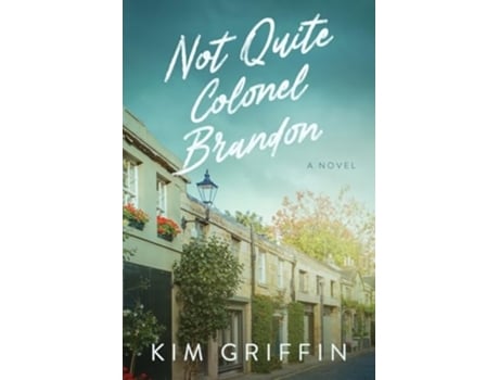 Livro Not Quite Colonel Brandon de Kim Griffin (Inglês)