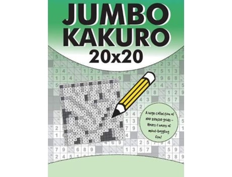 Livro Jumbo Kakuro 100 Kakuro Puzzles with Giant 20x20 Grids de Clarity Media (Inglês)
