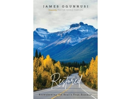 Livro Restored de James Olusola Ogunnusi (Inglês)