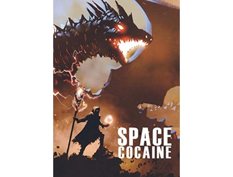 Livro Space Cocaine De Mark Teppo, Jessie Kwak Et Al. (inglês)