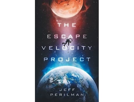 Livro The Escape Velocity Project De Jeff Perilman (inglês)