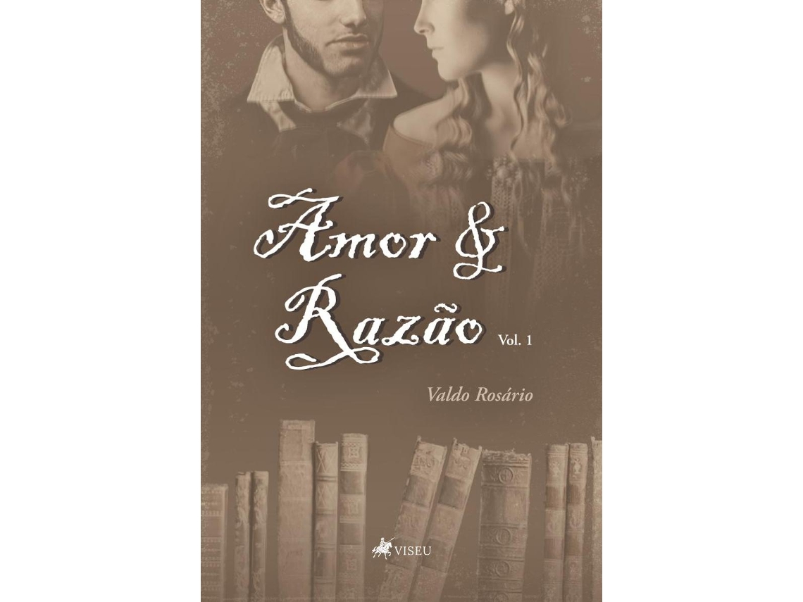 Livro Amor E Razão de Valdo Rosário Sousa (Português do Brasil)