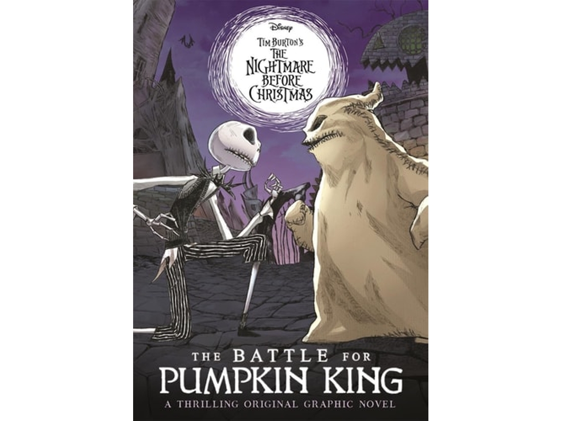 Livro Disney Tim Burtons The Nightmare Before Christmas The Battle For Pumpkin King De Walt Disney (inglês)