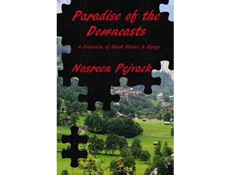 Livro Paradise of the Downcasts de Nasreen Pejvack (Inglês)
