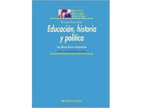 Livro Educacion Historia Y Politica