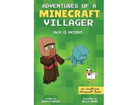 Livro Jack is Patient Adventures of a Minecraft Villager de Arrikin Books (Inglês)