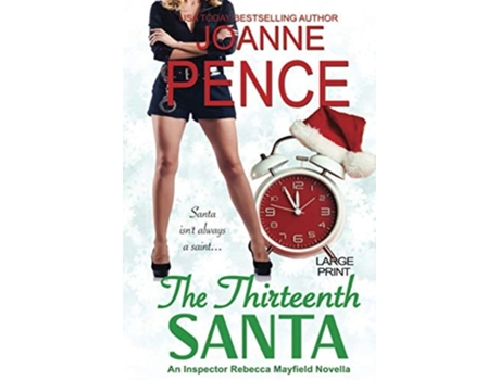 Livro The Thirteenth Santa - A Novella Large Print An Inspector Rebecca Mayfield Mystery De Joanne Pence (inglês)