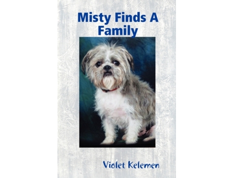 Livro Misty Finds a Family Violet Kelemen (Inglês)
