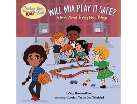 Livro Chicken Soup for the Soul KIDS Mia Takes a Shot de Janay Brown-Wood (Inglês - Capa Dura)