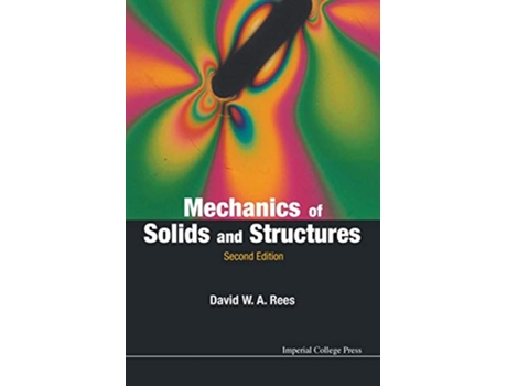 Livro Mechanics Of Solids And Structures de David W A Rees (Inglês - Capa Dura)