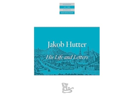 Livro Jakob Hutter de Jakob Hutter (Inglês)