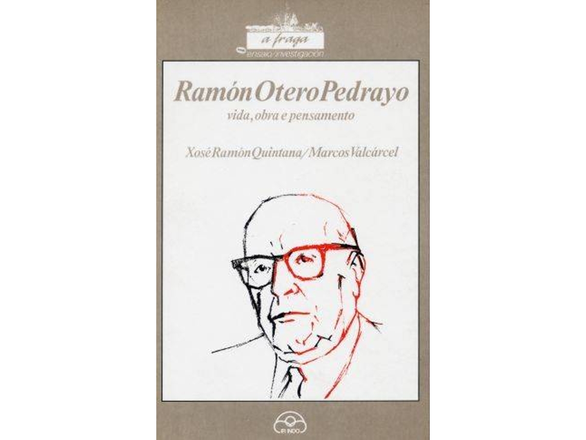 Livro Ramón Otero Pedrayo de X R Quintana