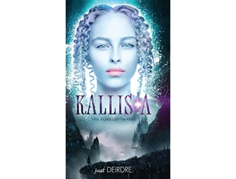 Livro Kallista de Just Deirdre (Inglês - Capa Dura)