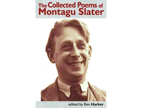 Livro The Collecged Poems Of Montagu Slater De Montagu Slater (inglês)