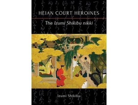 Livro The Izumi Shikibu Nikki De Izumi Shikibu (inglês)