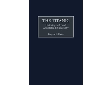 Livro Titanic de Eugene L Rasor (Inglês - Capa Dura)