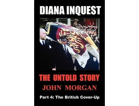 Livro Diana Inquest The British CoverUp de John Morgan (Inglês)