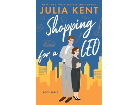 Livro Shopping for a CEO de Julia Kent (Inglês)