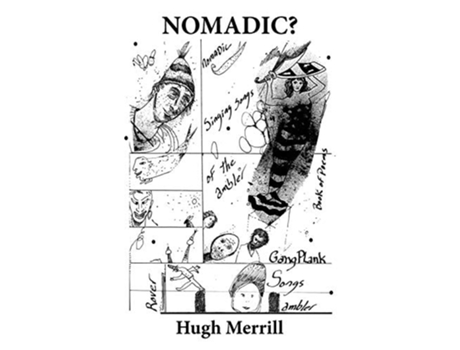 Livro Nomadic? Rover by Days Singing These Gang Plank Songs of the Ambler de Hugh Merrill (Inglês)