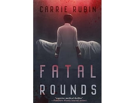 Livro Fatal Rounds Liza Larkin de Carrie Rubin (Inglês)