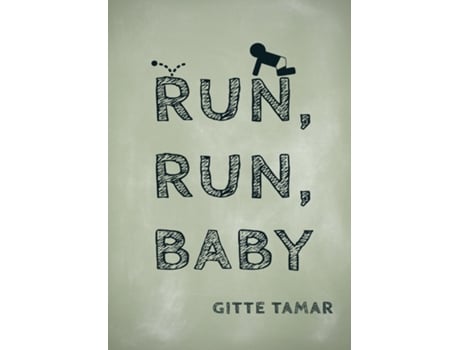 Livro Run, Run, Baby De Gitte Tamar (inglês)