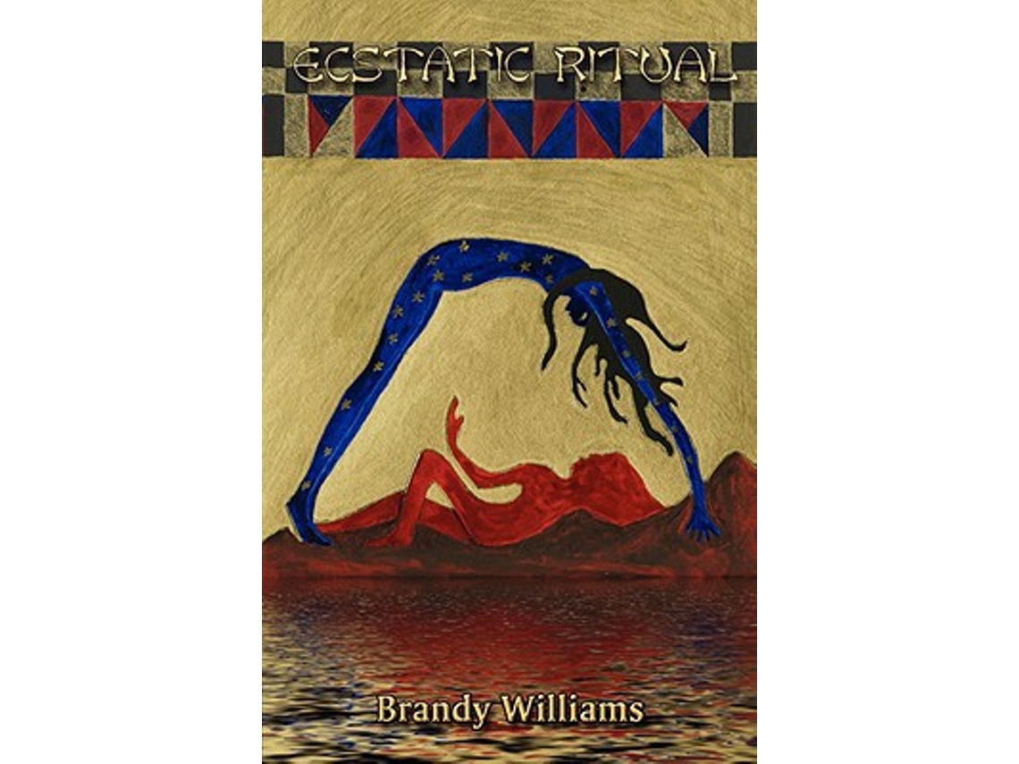 Livro Ecstatic Ritual de Brandy Williams (Inglês)