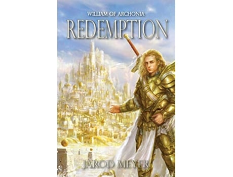 Livro William of Archonia Volume One Redemption de Jarod Meyer (Inglês)