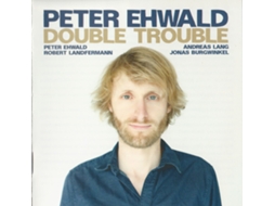 CD Peter Ehwald - Double Trouble