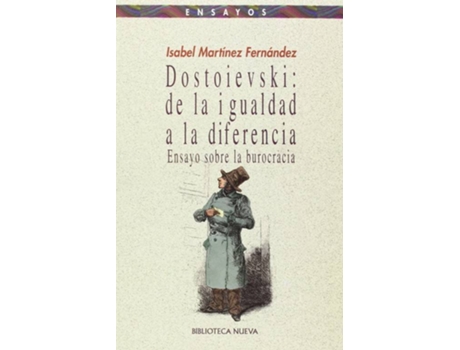Livro Dostoevski De La Igualdad A La Diferencia Isabe Martinez de Isabel Martinez Fernandez