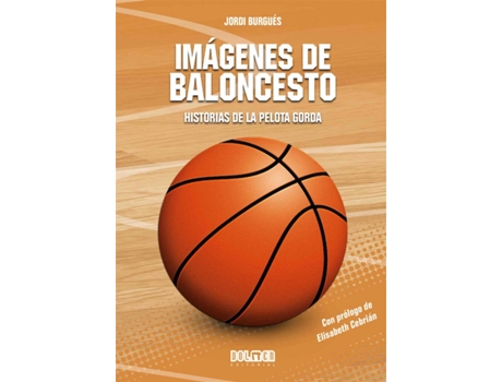 Livro Imágenes De Baloncesto de Jordi Burgués (Espanhol)