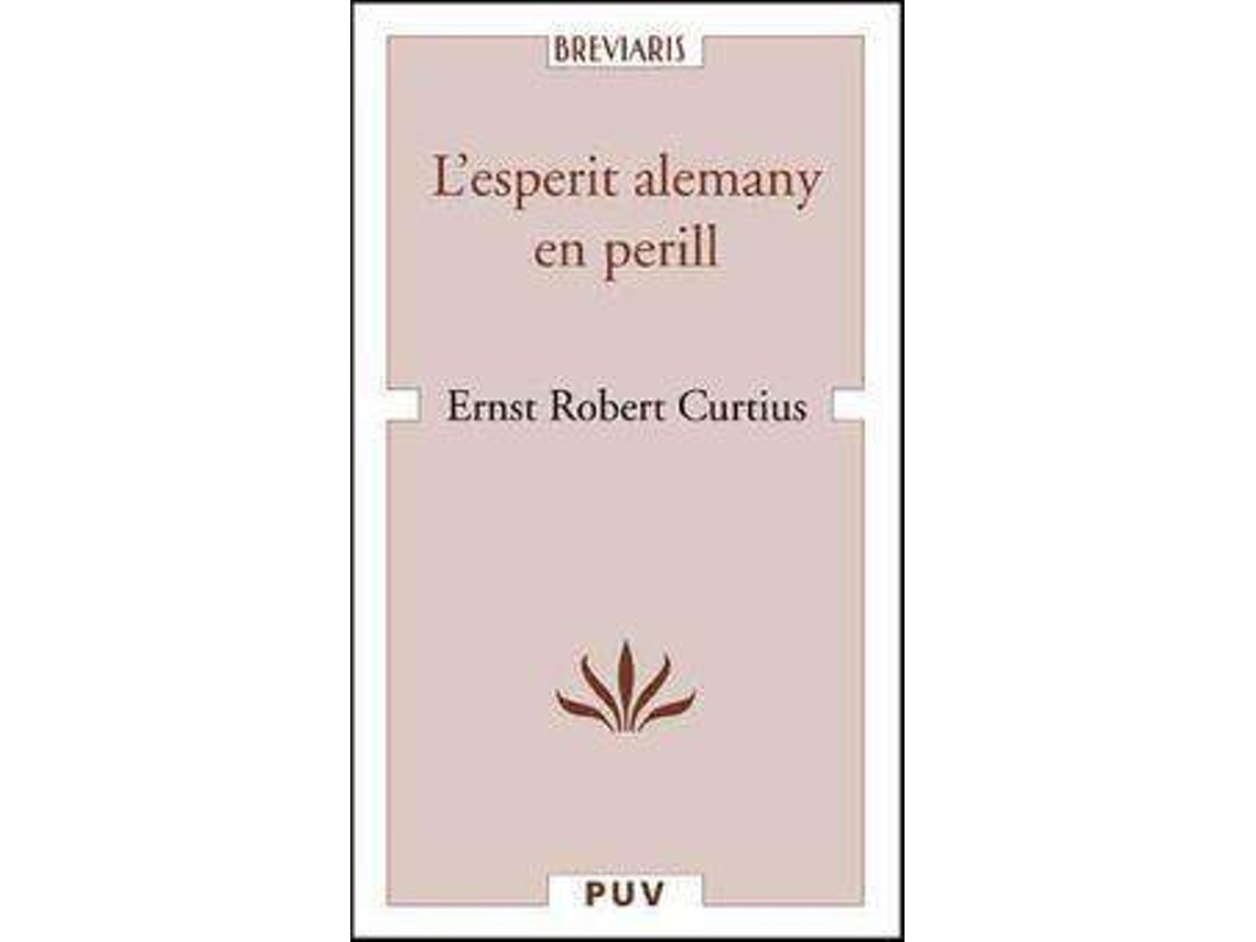 Livro Lesperit alemany en perill de Ernst Curtius (Espanhol)