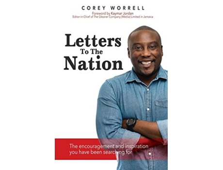 Livro Letters To The Nation The Encouragement And Inspiration You Have Been Searching For. De Corey Worrell (inglês)