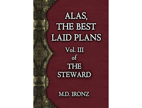 Livro Alas the Best Laid Plans Steward de M D Ironz (Inglês)
