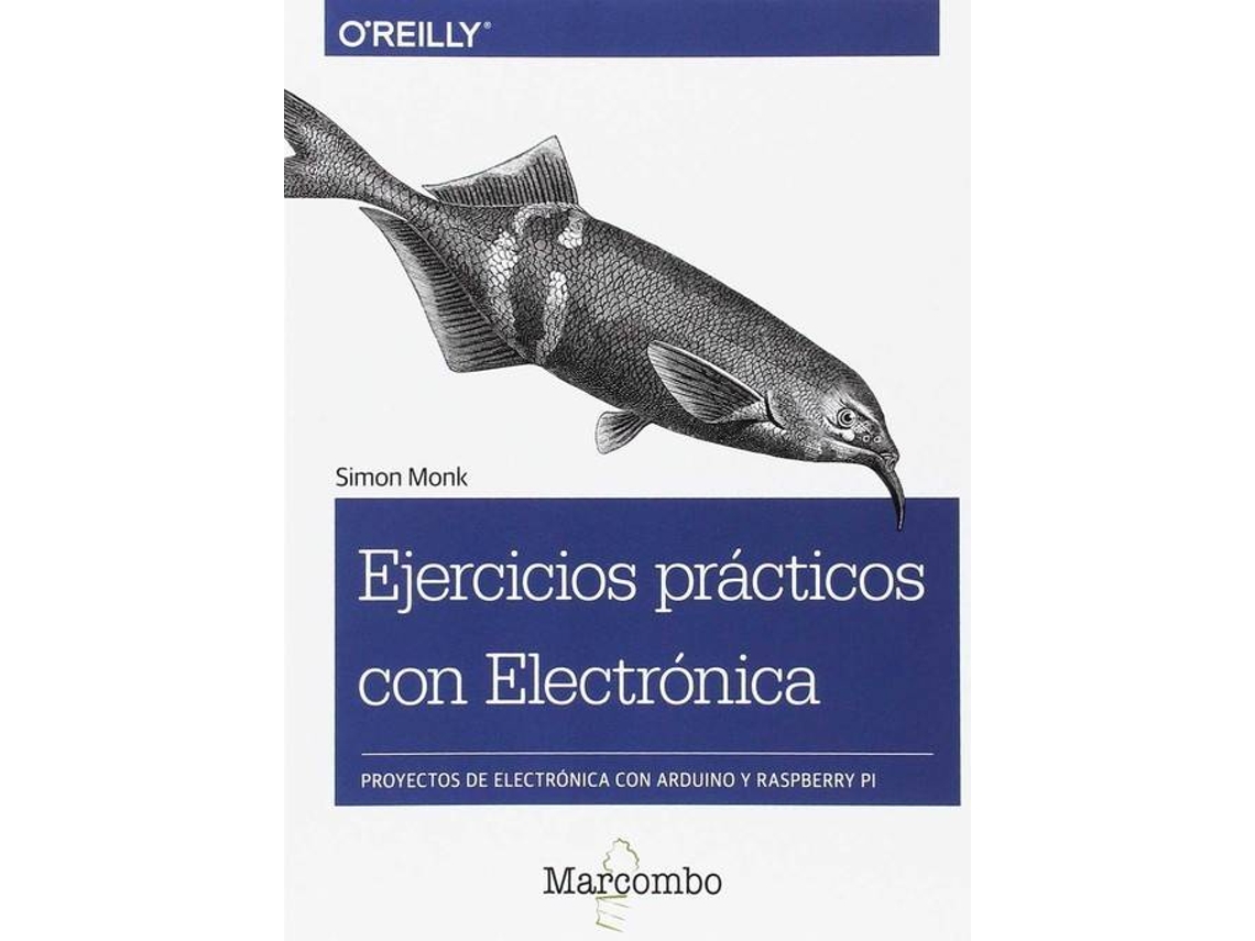 Livro Ejercicios Prácticos Con Electronica de Simon Monk (Espanhol)