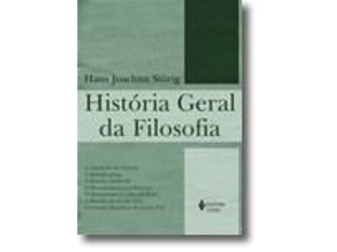 Livro História Geral da Filosofia de Hans Joachim Störig .