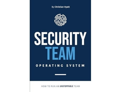 Livro Security Team Operating System de Christian Hyatt (Inglês)